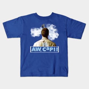 Aw, CAP! Kids T-Shirt